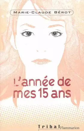 Couverture du produit · L'année de mes 15 ans