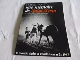 Couverture du produit · Une Mémoire de Saint-Véran : Vie traditionnelle et patois queyrassins