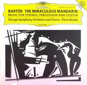 Couverture du produit · The Miraculous Mandarin / Music For Strings, Percussion And Celesta