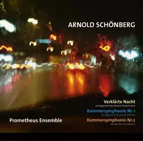 Couverture du produit · Verklärte Nacht, Kammersymphonie N1. 1, Kammersymphonie Nr. 2