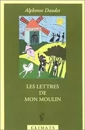 Couverture du produit · Les lettres de mon moulin