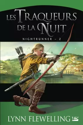Couverture du produit · Nightrunner, Tome 2: Les Traqueurs de la nuit