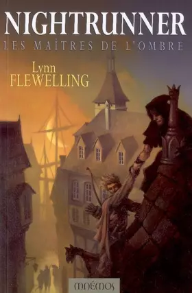 Couverture du produit · Nightrunner, Tome 1 : Les maîtres de l'ombre