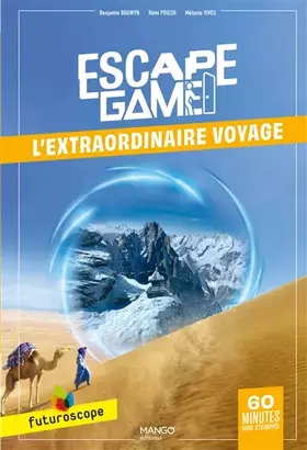 Couverture du produit · Escape Game Futuroscope - L'Extraordinaire voyage