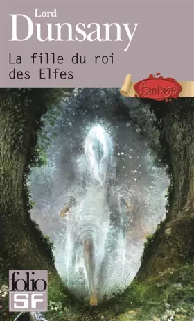 Couverture du produit · La fille du roi des Elfes