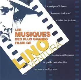 Couverture du produit · Les Musiques Des Plus Grands Films De Lino Ventura