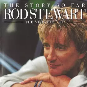 Couverture du produit · The Story So Far: The Very Best Of Rod Stewart