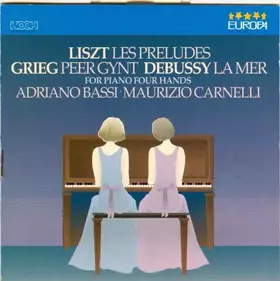 Couverture du produit · LISZT, GRIEG AND DEBUSSY FOR PIANO FOUR HANDS