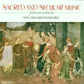 Couverture du produit · Sacred And Secular Music From Six Centuries