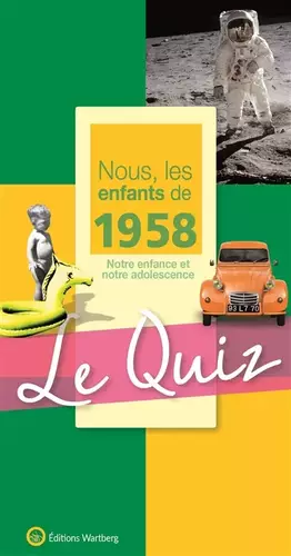 Couverture du produit · Nous, les enfants de 1958 : Le quiz