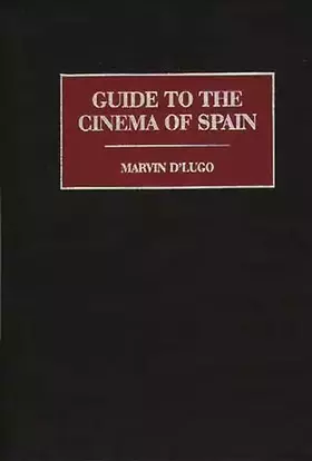 Couverture du produit · Guide to the Cinema of Spain