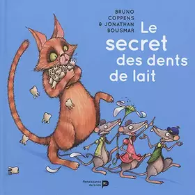 Couverture du produit · Le Secret des Dents de Lait