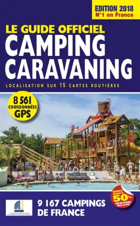 Couverture du produit · Le Guide Officiel Camping caravaning 2018