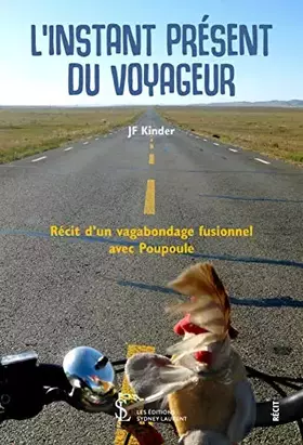 Couverture du produit · L’INSTANT PRÉSENT DU VOYAGEUR