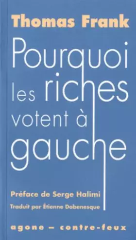 Couverture du produit · Pourquoi les riches votent à gauche