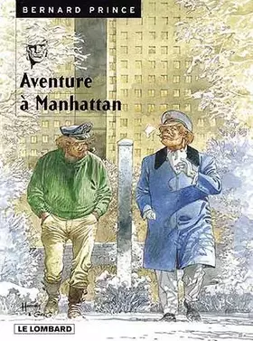 Couverture du produit · Bernard Prince, tome 4 : Aventures à Manhattan