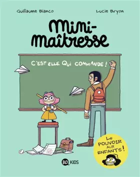 Couverture du produit · Mini maîtresse, Tome 01: C'est elle qui commande !