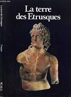 Couverture du produit · La terre des etrusques
