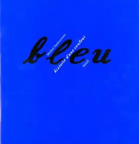 Couverture du produit · Bleu histoire d'une couleur