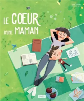 Couverture du produit · Le coeur d'une maman. Ediz. illustrata