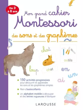 Couverture du produit · Mon très grand cahier MONTESSORI des sons et des graphèmes