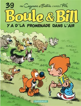 Couverture du produit · Boule & Bill, Tome 39 : Y a d'la promenade dans l'air