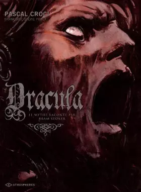 Couverture du produit · DRACULA, LE MYTHE RACONTE PAR