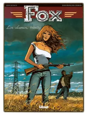 Couverture du produit · Fox, tome 7 : Los alamos, trinity