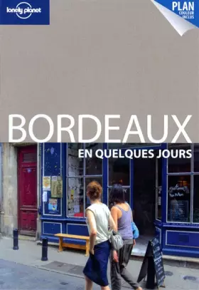 Couverture du produit · BORDEAUX EN QUELQUES JOURS 2ED