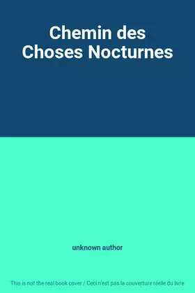 Couverture du produit · Chemin des Choses Nocturnes