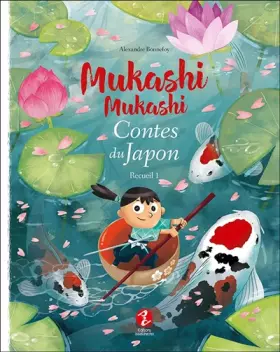 Couverture du produit · Mukashi Mukashi - Contes du Japon - Recueil 1