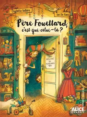Couverture du produit · Père Fouettard, c'est qui celui-là ?