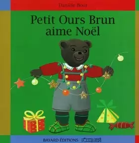 Couverture du produit · Petit Ours brun aime Noël