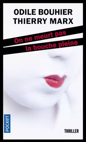 Couverture du produit · On ne meurt pas la bouche pleine
