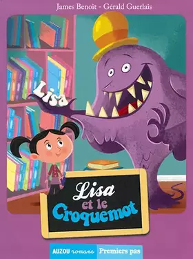Couverture du produit · LISA ET LE CROQUEMOT (COLL. PREMIERS PAS)