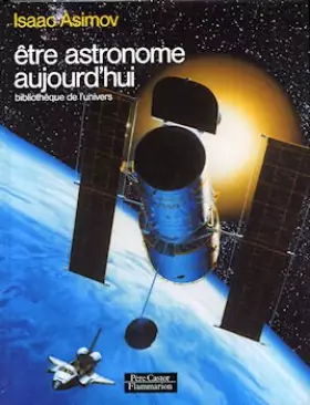 Couverture du produit · Etre astronome aujourd'hui