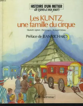 Couverture du produit · Les kuntz, une famille du cirque