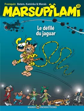Couverture du produit · Le Marsupilami, tome 13 : Le Défilé du jaguar