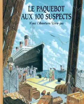 Couverture du produit · Le Paquebot aux 100 suspects