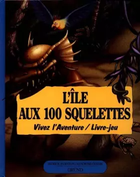 Couverture du produit · L'Ile aux 100 squelettes