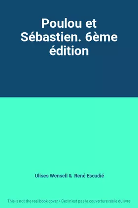 Couverture du produit · Poulou et Sébastien. 6ème édition