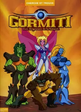 Couverture du produit · Gormiti, Les Seigneurs de la Nature