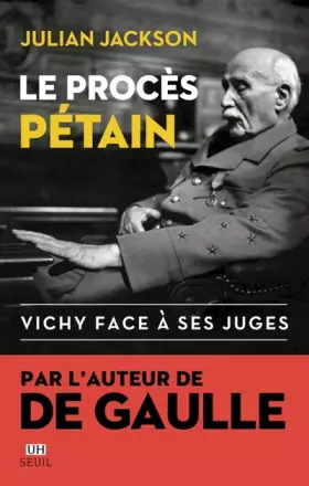 Couverture du produit · Le Procès Pétain: Vichy face à ses juges