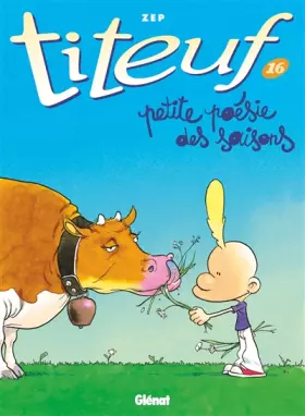 Couverture du produit · Titeuf - Tome 16: Petite poésie des saisons