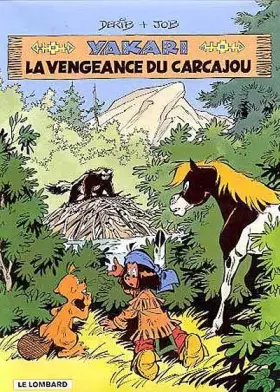 Couverture du produit · Yakari, tome 26 : La Vengeance du carcajou