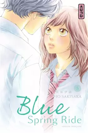 Couverture du produit · Blue Spring Ride - Tome 5
