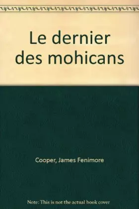 Couverture du produit · Le Dernier des Mohicans