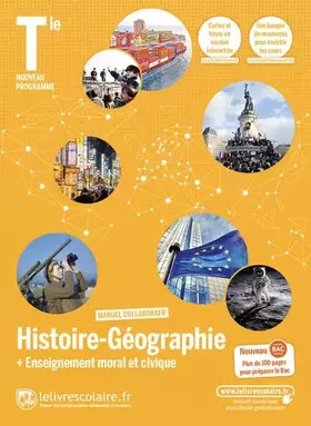 Couverture du produit · Histoire-Géographie + Enseignement moral et civique Tle: Manuel de l'élève