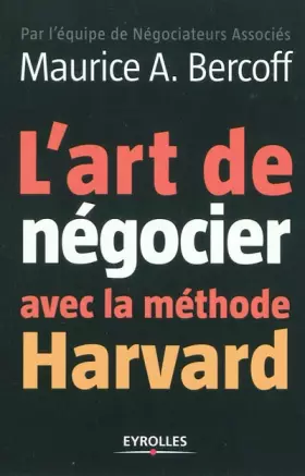 Couverture du produit · L'art de négocier avec la méthode Harvard