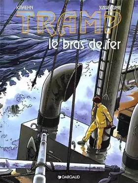 Couverture du produit · Tramp, tome 2 : Le Bras de fer